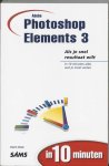 K. Oost - Adobe Photoshop Elements 3 in 10 minuten / In 10 minuten