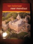 Muskens R - Van koloniaal naar mondiaal