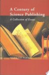 Einar H. Fredriksson - A Century of Science Publishing