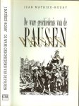 Mathieu-Rosay, Jean - De ware geschiedenis van de Pausen. Van het hemelse rijk van God tot de aardse rijken der koningen