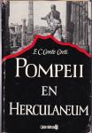 Corti, E. C. C. - Pompeii en Herculaneum