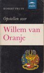 Fruin (Rotterdam, 14 november 1823 - Leiden, 29 januari 1899), Robert Jacobus - Opstellen over Willem van Oranje - Ingeleid door dr J.W. Smit