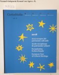 Instituto Italiano di  Cultura Brüsel (Hrsg.): - Cartaditalia Vol. II : Europäisches Kulturerbejahr 2018 / Zeitgenössische italienische Kulturzeitschrift :