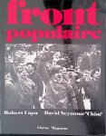 Elgey, Georgette - Front populaire: Robert Capa David Seymour 'Chim'