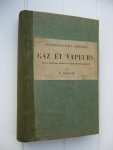 Bouasse, H. - Thermodynamique générale. Gaz et Vapeurs.