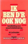 Schouten, J. - Ik ben d'r ook nog