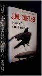 Coetzee, J. M. - Diary of a bad year