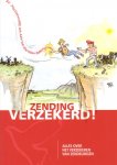 Beek, Hilko van - Zending verzekerd! Alles over verzekeren van zendelingen