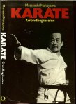 Nakayama, Masatoshi .. Vertaald uit het engels door Radboud Witteling  .. Foto Omslag Keizo Kaneko - Karate - Grondbeginselen .. Bevat unieke lessen waarin grondbeginselen van karate worden behandeld door middel van duidelijke  instructieve tekst en meer dan 300 foto`s