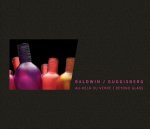 - Baldwin / Guggisberg Au-Dela Du Verre: Beyond Glass