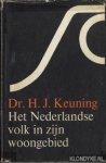 Keuning, H.J. - Het Nederlandse volk in zijn woongebied. Hoofdlijnen van een economische en sociale geografie van Nederland