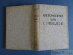 Meersseman, P.A. - Geschiedenis van Lendelede sedert aloude tijden tot 1902. Meersseman, P.A. - Geschiedenis van Lendelede sedert aloude tijden tot 1902.
