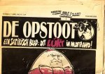 Almelo, Lex van, Jos Collignon, Hans van Laarhoven, e.a., red., - De Opstoot. Een satirisch blad: dat lukt in Nederland! Nummer 4, 7 april 1982. [Los nummer].