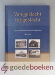 Kranendonk, W.B. - Van geslacht tot geslacht --- 125 jaar Gereformeerde Gemeente te Opheusden. 1888-2013