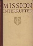 Helsdingen, Dr. W.H. van - Mission interrupted