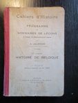 A. Lallemand - Cahier d'Histoire. 4me Cahier Histoire de Belgique
