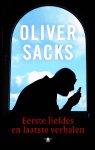 Oliver Sacks 13254 - Eerste liefdes en laatste verhalen