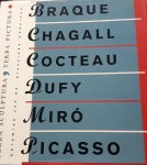 Joris, Yvònne G.J.M. [préface] - Terra Sculptura, Terra Pictura ; Georges Braque * Marc Chagall * Jean Cocteau * Raoul Dufy * Joan Miró * Pablo Picasso