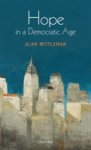 Alan ( Mittleman - (1) Hope In A Democratic Age