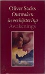 Oliver Sacks 13254 - Ontwaken in verbijstering Awakenings