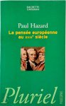 Paul Hazard - La pensée européenne au XVIIIe siècle