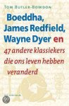 Tom Butler-Bowdon - Boeddha James Redfield Wayne Dyer