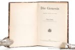 König, Eduard. - Die Genesis. Eingeleitet, übersetzt und erklärt.