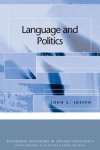 John E. Joseph - Language and Politics
