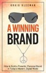 Kraig Kleeman - A Winning Brand