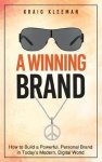 Kraig Kleeman - A Winning Brand