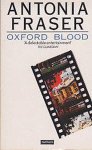 Antonia Fraser - Oxford Blood
