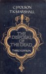 Polson, Cyril J. en Marshall, T.K - The disposal of the dead