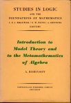 ROBINSON, Abraham - Introduction to Model Theory and to the Metamathematics of Algebra.