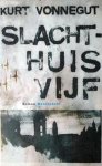 VONNEGUT Kurt - Slachthuis Vijf of De Kinderkruistocht (vertaling van Slaughterhouse-Five, or The Children's Crusade - 1969)