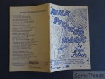 Fetsch, Hen. - Milk Pitcher Magic. A collection of more than one hundred routines, suggestions, tips, presentations, gags, and ideas for the 'Vanishing Milk Pitcher'.