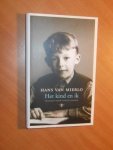 Mierlo, Hans van - Het kind en ik