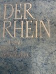  - Der Rhein. Ausbau, Verkehr, Verwaltung.