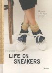 Evi Renaux - Life on sneakers elk einde is het begin van iets nieuws