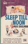 Shulman, Max - Sleep Till Noon