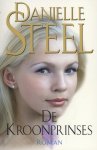 Danielle Steel - De Kroonprinses