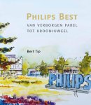 Bert Tip 155033 - Philips Best van verborgen parel tot kroonjuweel - ondernemen met passie voor medische innovatie