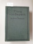 Vollmann, Franz: - Flora von Bayern :
