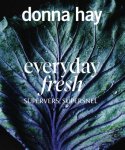Donna Hay - Everyday fresh