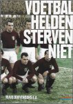 Diverse - Voetbalhelden sterven niet