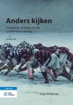 Joop Willemse - Anders kijken theorie en praktijk van de systeembenadering