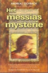 Eschbach, Andreas - Het Messias-mysterie / 6 druk