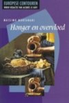 MONTANARI Massimo - Honger en Overvloed (vert. van La fame e l'abbondanza - 1993)