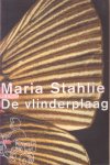 Stahlie, Maria - De vlinderplaag