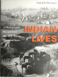 Ulrich W. Hiesinger - Indian Lives