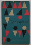 VOETEN, BERT (E.A.), - Bankspiegel.